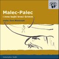 Malec - i inne bajki Braci Grimm - audiobooki