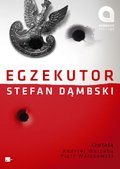 Dokument, literatura faktu, reportaże, biografie: Egzekutor - audiobook