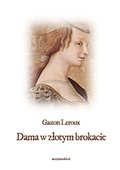 Literatura piękna, beletrystyka: Dama w złotym brokacie - audiobook