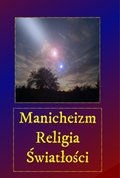 Manicheizm - Religia Światłości - audiobooki