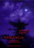 Kryminał, sensacja, thriller: Strzyga. Opowieści niesamowite - audiobook