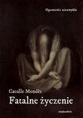 Fatalne życzenie - audiobooki