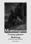 Mabinogion. „Cztery gałęzie Mabinogi” - ebooki