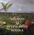 Słowo o wyprawie Igora - ebooki