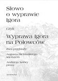 Słowo o wyprawie Igora czyli Wyprawa Igora na Połowców - ebooki