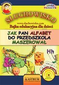 Jak Pan Alfabet do przedszkola maszerował - Bajka - audiobooki