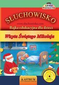 Wizyta Świętego Mikołaja - Bajka - audiobooki