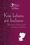 Kim kobieta jest kochanie - ebooki