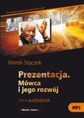 Prezentacja. Mówca i jego rozwój - audiobook