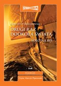 Drugi raz dookoła świata. Solo na bis. - audiobooki