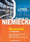 Języki i nauka języków: NIEMIECKI. Rozmówki. Powiedz to! - ebook + audio kurs