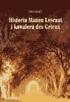 Historia Manon Lescaut i kawalera de Grieux - ebooki