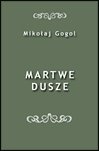 Obyczajowe: Martwe dusze - ebook