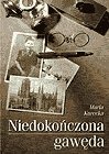 Niedokończona gawęda - ebooki