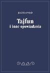 Obyczajowe: Tajfun i inne opowiadania - ebook