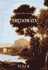 Obyczajowe: Trędowata, t. II - ebook