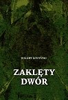 Zaklęty dwór - ebooki