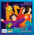 Biblia dla Dzieci. Historia Mojżesza - audiobooki