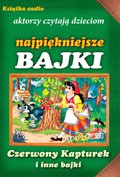 Czerwony kapturek i inne bajki - audiobook