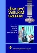 Jak być wielkim szefem - ebook