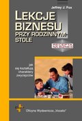 Lekcje biznesu przy rodzinnym stole - ebook