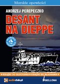 Desant na Dieppe - audiobooki