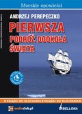 Pierwsza podróż dookoła świata - audiobooki