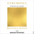 Ceremonia: Powrót do siebie - audiobooki