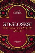 Anglosasi. Historia początków Anglii - ebooki