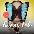To nie tak - audiobooki