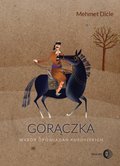 Gorączka. Wybór opowiadań kurdyjskich - ebook