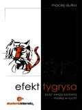 Efekt tygrysa - puść swoją osobistą markę w ruch! - audiobooki