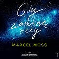 Gdy zamknę oczy - audiobooki