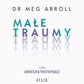 Małe traumy - audiobooki