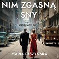 Nim zgasną sny - audiobooki