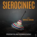 Horror i Thriller: Sierociniec - audiobook