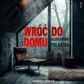 Wróć do domu - audiobooki