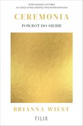 Ceremonia: Powrót do siebie - ebooki
