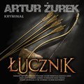 Łucznik - audiobooki