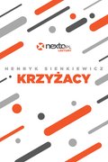 Naukowe i akademickie: Krzyżacy - ebook