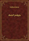 Anioł pokoju - ebook