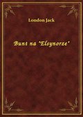 Bunt na "Elsynorze" - ebook