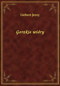 Gorzkie wi&oacute;ry - ebook