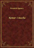 Komar i mucha - ebook