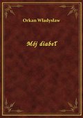 Mój diabeł - ebook