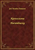 Narzeczona Harambaszy - ebook