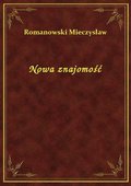 Nowa znajomość - ebook