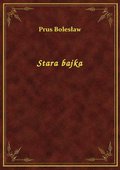 Stara bajka - ebook