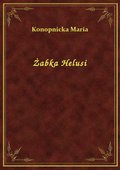 Żabka Helusi - ebook