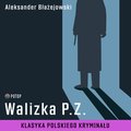 Walizka P.Z. - audiobooki